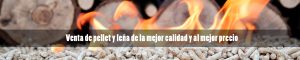 Pellet y leña de calidad y al mejor precio
